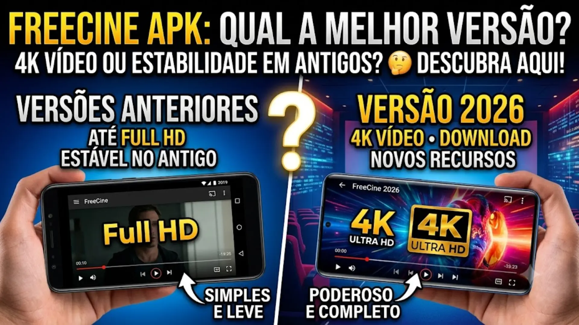 Versões do FreeCine APK – Entenda as Diferenças e Escolha a Melhor Opção (2026)