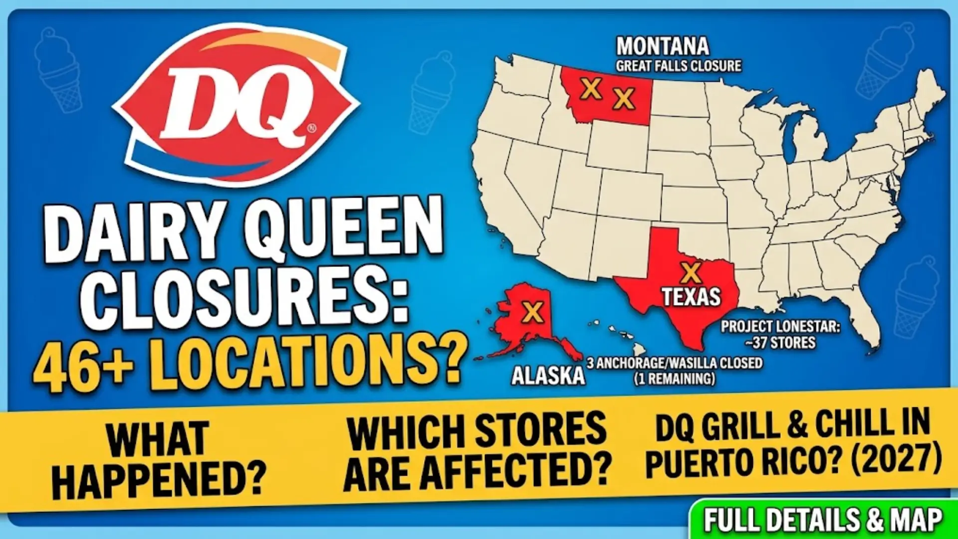 Dairy Queen Franchise Locations Closed: What Happened and Which Stores Are Affected?
